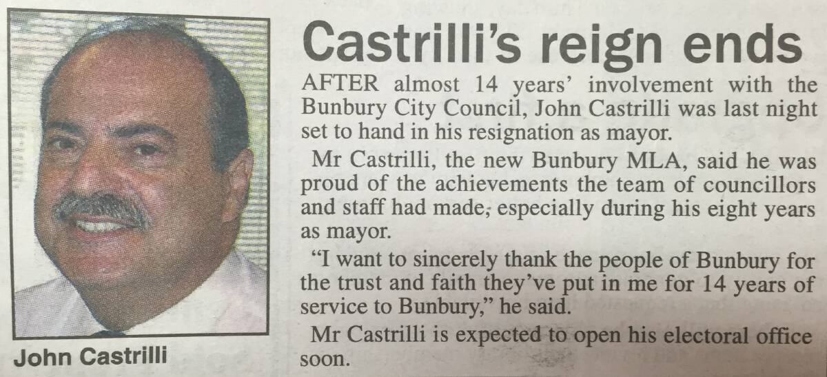 A Bunbury Mail press clipping from 2005 where John Castrilli announced his resignation as Mayor to take up the role as Member for Bunbury. 